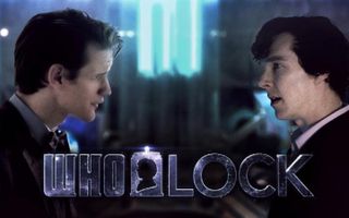 WHOLOCK - Sherlock meets The Doctor! WHOLOCK - Sherlock meets The Doctor!