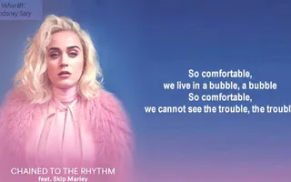 Chained To The Rhythm - Katy Perry ft. Skip Marley Lyrics [Full HD]