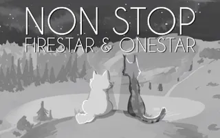 NON STOP || Firestar & Onestar || 48 Hour PMV