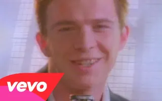 Rick Astley - Never Gonna Give You Up
