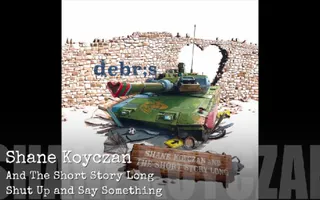 “Shut Up And Say Something” by Shane Koyczan and The Short Story Long “Shut Up And Say Something” by Shane Koyczan and The Short Story Long