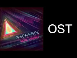 Oxenfree Soundtrack - Kanaloa Oxenfree Soundtrack - Kanaloa