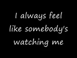 Somebody's Watching Me w/ lyrics (Geico) Somebody's Watching Me w/ lyrics (Geico)