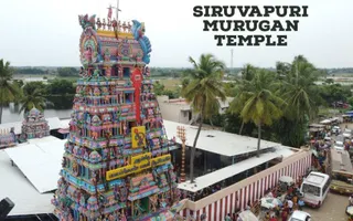 Siruvapuri Murugan Temple, History & Distance, Timings Siruvapuri Murugan Temple, History & Distance, Timings