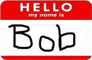 If you where in the streets and some one said hi my names bob what would you do I would love it I love the name bob and if you don't (growl) If you where in the streets and some one said hi my names bob what would you do I would love it I love the name bob and if you don't (growl)