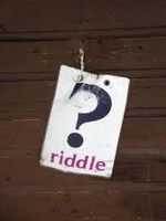 What are some good ideas for riddles? I love riddles! I just can't get enough of them. But I can't seem to find many good ones now, do you know any What are some good ideas for riddles? I love riddles! I just can't get enough of them. But I can't seem to find many good ones now, do you know any