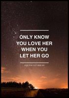 Why must you love someone enough to let them go? Why must you love someone enough to let them go?