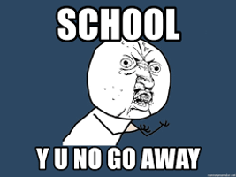 Who hates school? Who hates school?