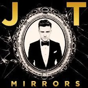 Mirrors - Justin Timberlake
