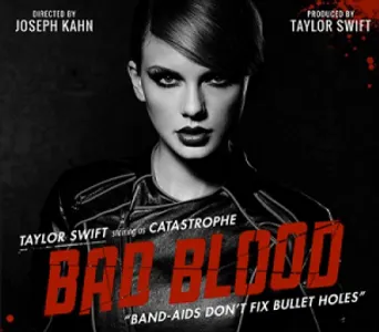Bad Blood - Taylor Swift