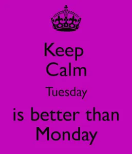 Tuesday