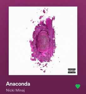 Anaconda by Nicki Minaj