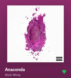 Anaconda by Nicki Minaj