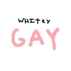 Gay- K1LLWH1TEY Gay- K1LLWH1TEY