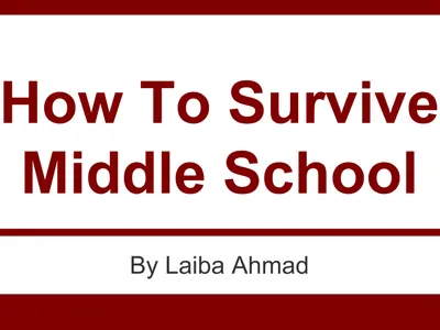 How To Survive Middle School