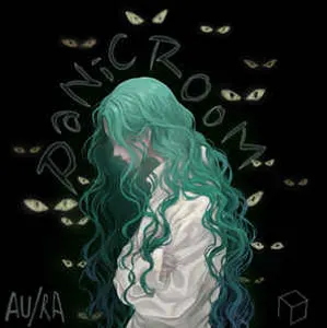 Panic Room by Au/Ra Panic Room by Au/Ra