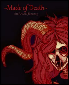 Made of Death - Aradia Megido Fansong Made of Death - Aradia Megido Fansong