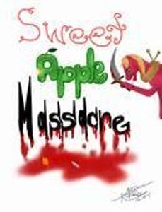 Sweet Apple massacre Sweet Apple massacre