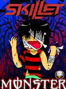 Monster by Skillet Monster by Skillet
