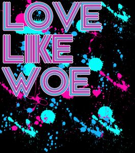 Love Like Woe Love Like Woe