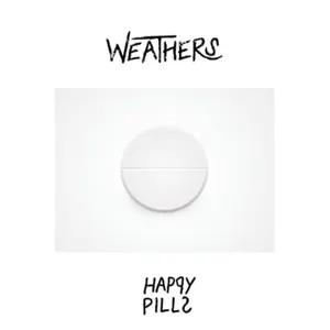 Happy Pills by Heathens Happy Pills by Heathens