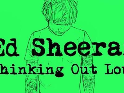 Thinking Out Loud by Ed Sheeran (Requested by @Sky_the_Bunny) Thinking Out Loud by Ed Sheeran (Requested by @Sky_the_Bunny)