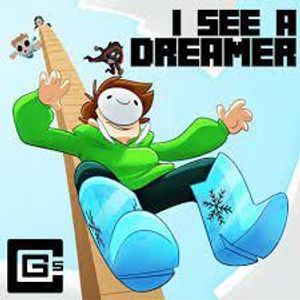 I see a Dreamer - CG5 I see a Dreamer - CG5