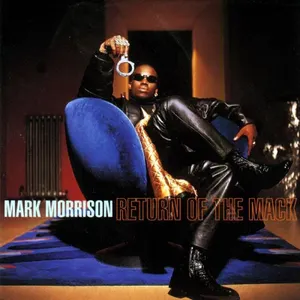 Mack Morrison Return of the mack Mack Morrison Return of the mack