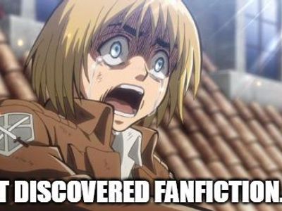 Me When I Discovered FanFiction.Net