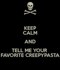 What is your favorite creepypasta character out of these? What is your favorite creepypasta character out of these?