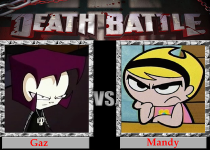 Gaz vs. Mandy! Gaz vs. Mandy!