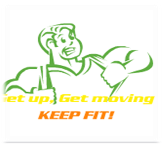 Get up! Get moving! Get fit! Get up! Get moving! Get fit!