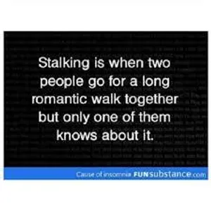 Are You A Stalker? (1) Are You A Stalker? (1)