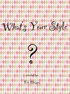 What's your style? (1) What's your style? (1)