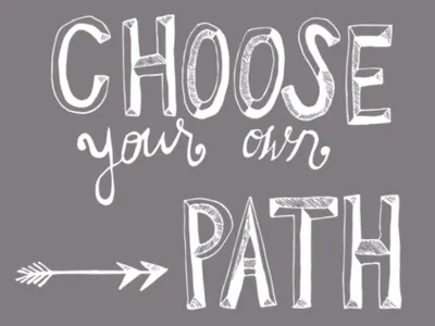 Choose a Road (Choose Your Path) Choose a Road (Choose Your Path)