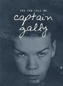 Call Me Captain Gally Call Me Captain Gally