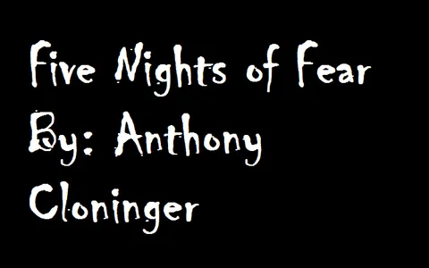 Five Nights of Fear Five Nights of Fear