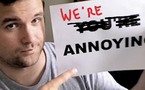 What are some things that make you annoyed? What are some things that make you annoyed?