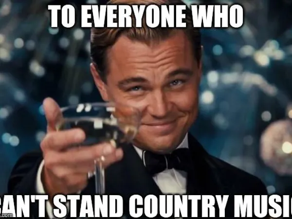 Do you like Country Music? (lol this question really gets to the point XD)