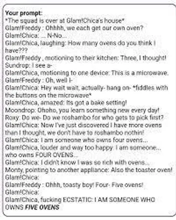 It is now 3:00. Chica almost blows up the kitchen.