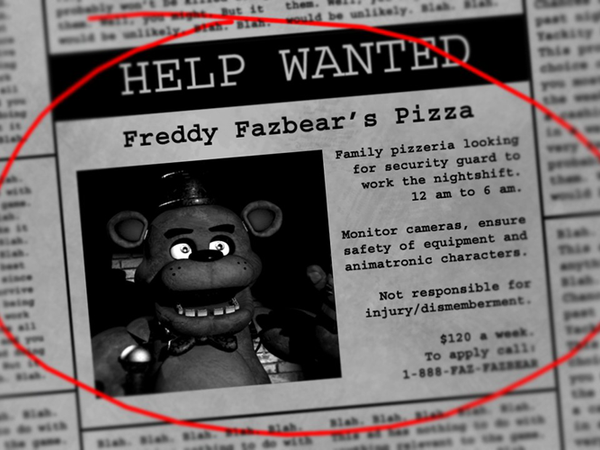 You get a flyer that states, "HELP WANTED! Family pizzeria looking for security guard to work the night shift." What do you do?