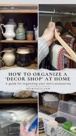 How do you organize your decorative items?