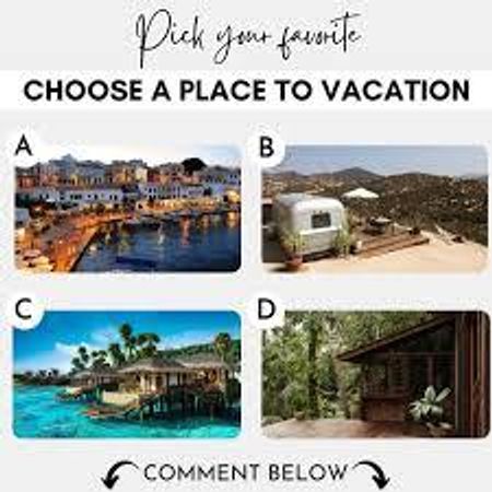 Pick a vacation spot.