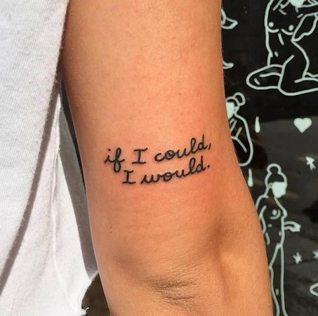 IF you would get a tattoo, what would it be?