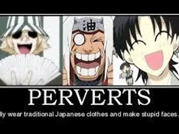 *puts away armor* Now, what is your opinion on PERVERTS?