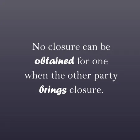 How do you feel about the concept of closure in unrequited love?