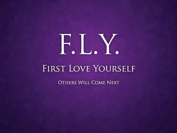 Do you love yourself?