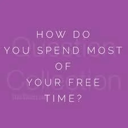 how do you spend your free time