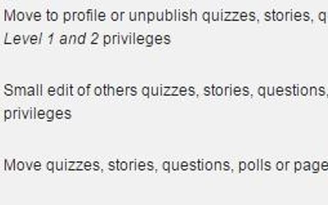 Which moderator levels should be available for users ? (gain using the reputation / privileges system) Which moderator levels should be available for users ? (gain using the reputation / privileges system)