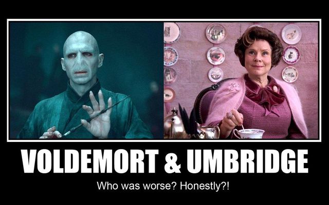 Should Voldermort or Umbridge die? Should Voldermort or Umbridge die?